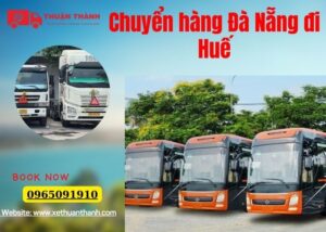 Chuyển hàng Đà Nẵng đi Huế