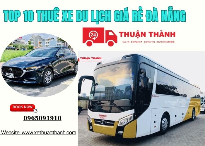 TOP 10 Thuê xe du lịch giá rẻ Đà Nẵng