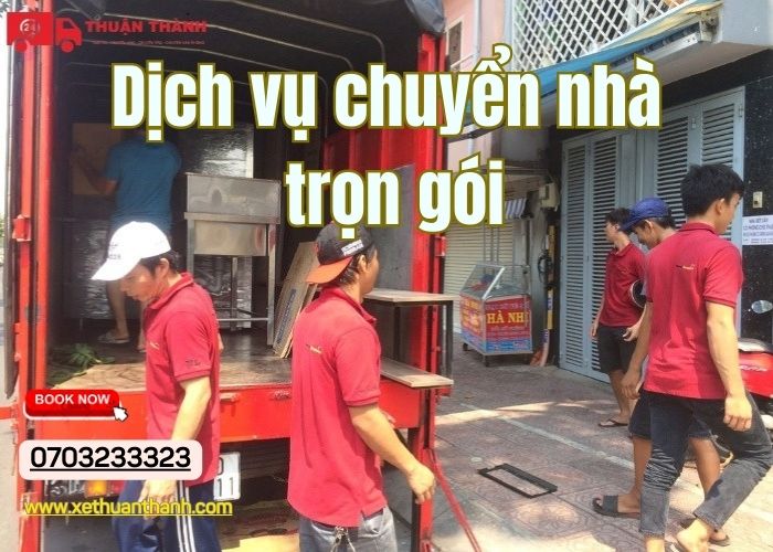 dịch vụ chuyển nhà trọn gói