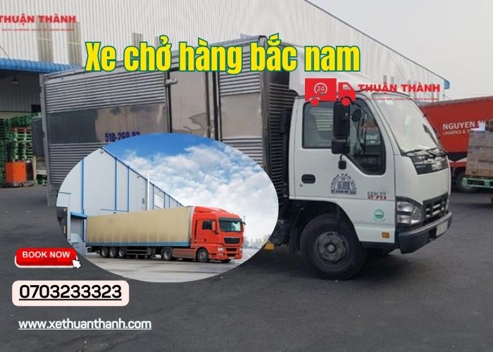 xe chở hàng bắc nam