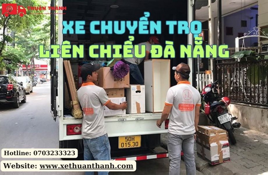 Xe chuyển trọ Liên Chiểu Đà Nẵng